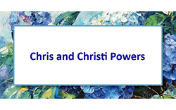 Chris and Christi Powers