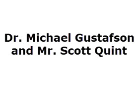 Dr. Michael Gustafson and Mr. Scott Quint