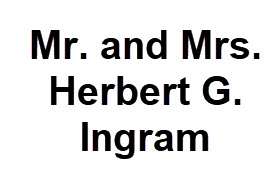 Mr. and Mrs. Herbert G. Ingram