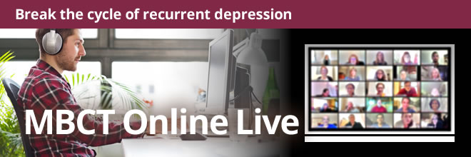 MBCT Mindfulness Based Cognitive Therapy: A Mindful Way Through Depression